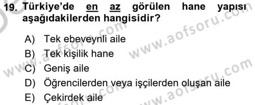 Türkiye´nin Toplumsal Yapısı Dersi 2016 - 2017 Yılı 3 Ders Sınav Soruları 19. Soru