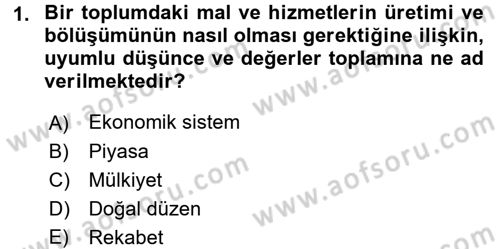 Türkiye´nin Toplumsal Yapısı Dersi 2017 - 2018 Yılı 3 Ders Sınav Soruları 1. Soru