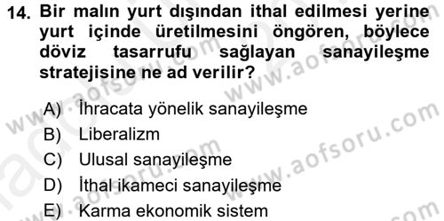 Türkiye´nin Toplumsal Yapısı Dersi 2017 - 2018 Yılı 3 Ders Sınav Soruları 14. Soru