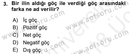 Türkiye´nin Toplumsal Yapısı Dersi 2017 - 2018 Yılı 3 Ders Sınav Soruları 3. Soru