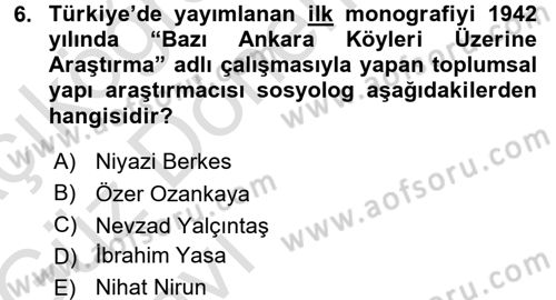 Türkiye´nin Toplumsal Yapısı Dersi Ara Sınavı Deneme Sınav Soruları 6. Soru