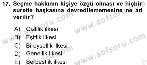 Türkiye´nin Toplumsal Yapısı Dersi 2017 - 2018 Yılı (Final) Dönem Sonu Sınav Soruları 17. Soru
