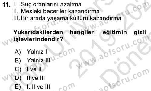 Türkiye´nin Toplumsal Yapısı Dersi 2018 - 2019 Yılı (Final) Dönem Sonu Sınav Soruları 11. Soru