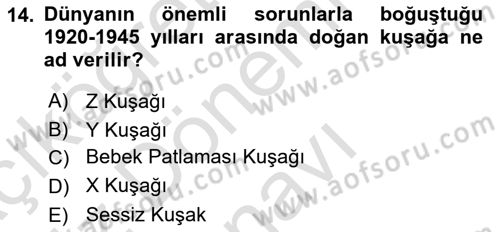 Türkiye´nin Toplumsal Yapısı Dersi 2018 - 2019 Yılı (Final) Dönem Sonu Sınavı 14. Soru