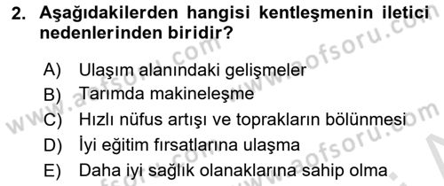 Türkiye´nin Toplumsal Yapısı Dersi 2019 - 2020 Yılı (Vize) Ara Sınav Soruları 2. Soru