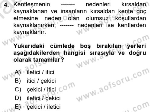 Türkiye´nin Toplumsal Yapısı Dersi Ara Sınavı Deneme Sınav Soruları 4. Soru