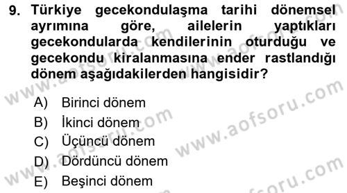 Türkiye´nin Toplumsal Yapısı Dersi Ara Sınavı Deneme Sınav Soruları 9. Soru
