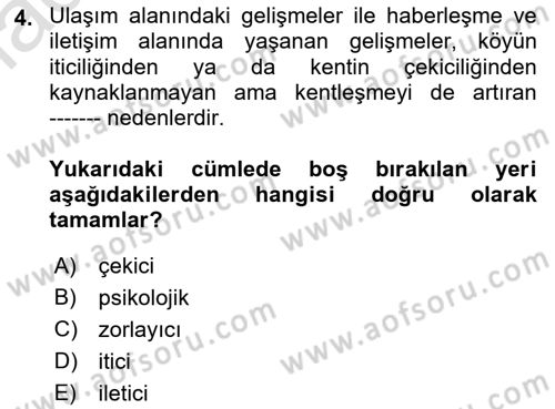 Türkiye´nin Toplumsal Yapısı Dersi 2019 - 2020 Yılı (Final) Dönem Sonu Sınav Soruları 4. Soru