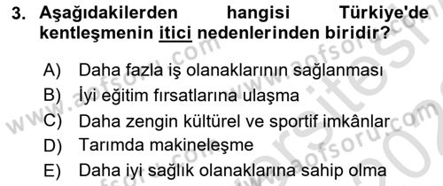 Türkiye´nin Toplumsal Yapısı Dersi 2021 - 2022 Yılı (Vize) Ara Sınav Soruları 3. Soru