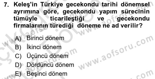 Türkiye´nin Toplumsal Yapısı Dersi Ara Sınavı Deneme Sınav Soruları 7. Soru