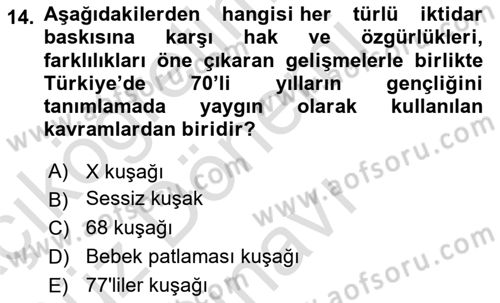 Türkiye´nin Toplumsal Yapısı Dersi 2021 - 2022 Yılı (Final) Dönem Sonu Sınav Soruları 14. Soru
