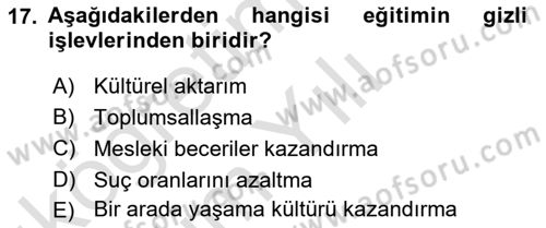 Türkiye´nin Toplumsal Yapısı Dersi 2021 - 2022 Yılı Yaz Okulu Sınav Soruları 17. Soru
