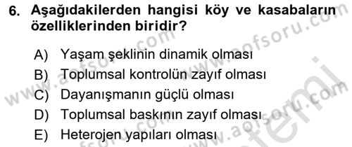 Türkiye´nin Toplumsal Yapısı Dersi 2021 - 2022 Yılı Yaz Okulu Sınav Soruları 6. Soru