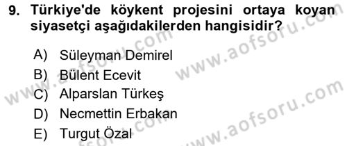 Türkiye´nin Toplumsal Yapısı Dersi Ara Sınavı Deneme Sınav Soruları 9. Soru