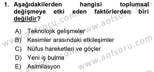 Türkiye´nin Toplumsal Yapısı Dersi 2023 - 2024 Yılı (Vize) Ara Sınav Soruları 1. Soru