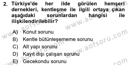 Türkiye´nin Toplumsal Yapısı Dersi Ara Sınavı Deneme Sınav Soruları 2. Soru
