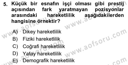 Türkiye´nin Toplumsal Yapısı Dersi Ara Sınavı Deneme Sınav Soruları 5. Soru