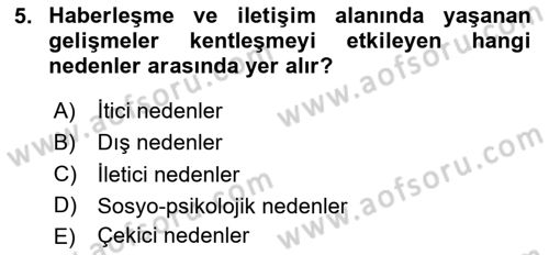 Türkiye´nin Toplumsal Yapısı Dersi 2025 - 2026 Yılı (Vize) Ara Sınav Soruları 5. Soru