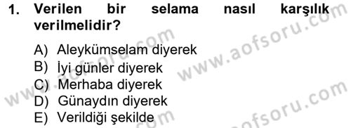 Sosyal Davranış ve Protokol Dersi 2012 - 2013 Yılı (Vize) Ara Sınav Soruları 1. Soru