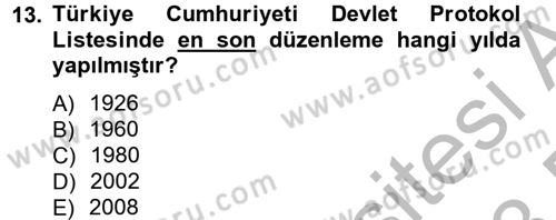 Sosyal Davranış ve Protokol Dersi 2012 - 2013 Yılı (Final) Dönem Sonu Sınav Soruları 13. Soru