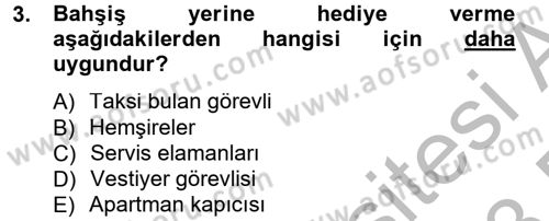 Sosyal Davranış ve Protokol Dersi 2012 - 2013 Yılı (Final) Dönem Sonu Sınav Soruları 3. Soru