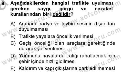 Sosyal Davranış ve Protokol Dersi 2013 - 2014 Yılı (Vize) Ara Sınav Soruları 9. Soru