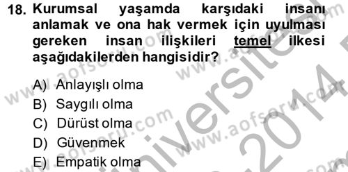 Sosyal Davranış ve Protokol Dersi 2013 - 2014 Yılı (Final) Dönem Sonu Sınav Soruları 18. Soru