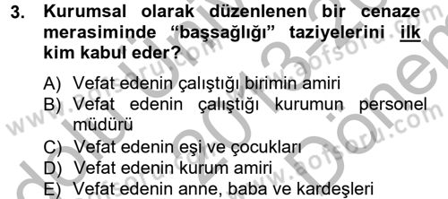 Sosyal Davranış ve Protokol Dersi 2013 - 2014 Yılı (Final) Dönem Sonu Sınav Soruları 3. Soru