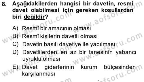 Sosyal Davranış ve Protokol Dersi 2013 - 2014 Yılı (Final) Dönem Sonu Sınav Soruları 8. Soru