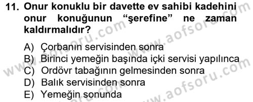 Sosyal Davranış ve Protokol Dersi 2013 - 2014 Yılı Tek Ders Sınav Soruları 11. Soru