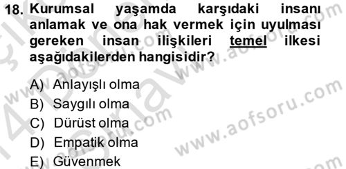 Sosyal Davranış ve Protokol Dersi 2013 - 2014 Yılı Tek Ders Sınav Soruları 18. Soru