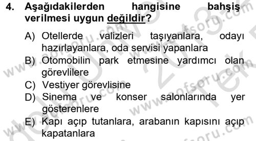 Sosyal Davranış ve Protokol Dersi 2013 - 2014 Yılı Tek Ders Sınav Soruları 4. Soru
