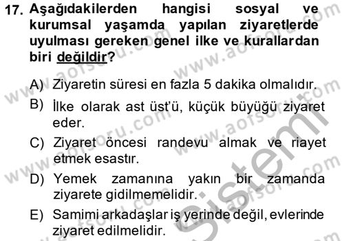 Sosyal Davranış ve Protokol Dersi 2014 - 2015 Yılı (Vize) Ara Sınav Soruları 17. Soru