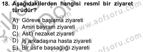 Sosyal Davranış ve Protokol Dersi 2014 - 2015 Yılı (Vize) Ara Sınav Soruları 18. Soru