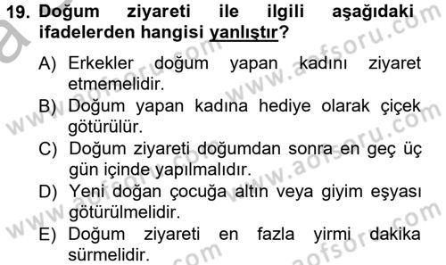 Sosyal Davranış ve Protokol Dersi 2014 - 2015 Yılı (Vize) Ara Sınav Soruları 19. Soru