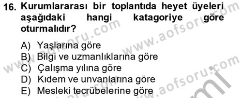 Sosyal Davranış ve Protokol Dersi 2014 - 2015 Yılı (Final) Dönem Sonu Sınav Soruları 16. Soru