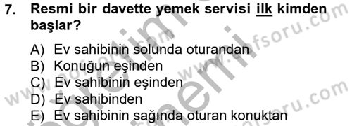 Sosyal Davranış ve Protokol Dersi 2014 - 2015 Yılı (Final) Dönem Sonu Sınav Soruları 7. Soru