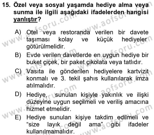 Sosyal Davranış ve Protokol Dersi 2015 - 2016 Yılı (Vize) Ara Sınavı 15. Soru