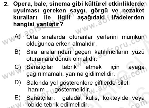 Sosyal Davranış ve Protokol Dersi 2015 - 2016 Yılı (Vize) Ara Sınav Soruları 2. Soru