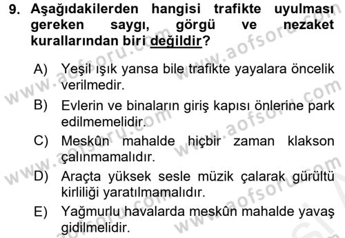 Sosyal Davranış ve Protokol Dersi 2015 - 2016 Yılı (Vize) Ara Sınav Soruları 9. Soru