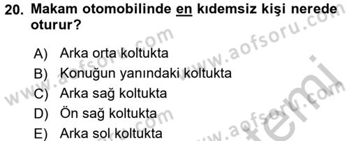 Sosyal Davranış ve Protokol Dersi 2016 - 2017 Yılı 3 Ders Sınav Soruları 20. Soru