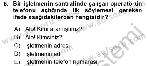 Sosyal Davranış ve Protokol Dersi 2016 - 2017 Yılı (Vize) Ara Sınav Soruları 6. Soru