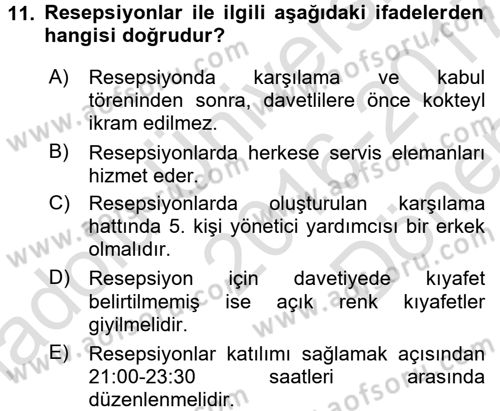 Sosyal Davranış ve Protokol Dersi 2016 - 2017 Yılı (Final) Dönem Sonu Sınav Soruları 11. Soru