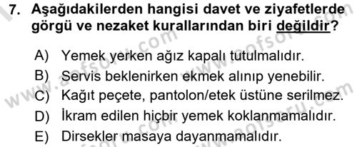 Sosyal Davranış ve Protokol Dersi 2016 - 2017 Yılı (Final) Dönem Sonu Sınav Soruları 7. Soru
