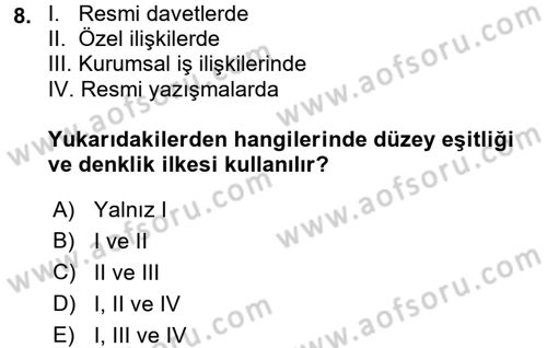 Sosyal Davranış ve Protokol Dersi 2016 - 2017 Yılı (Final) Dönem Sonu Sınavı 8. Soru