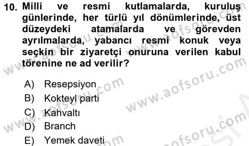 Sosyal Davranış ve Protokol Dersi 2017 - 2018 Yılı 3 Ders Sınav Soruları 10. Soru