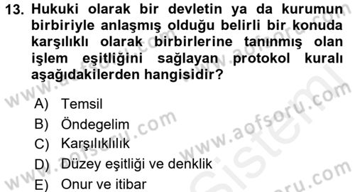 Sosyal Davranış ve Protokol Dersi 2017 - 2018 Yılı 3 Ders Sınav Soruları 13. Soru