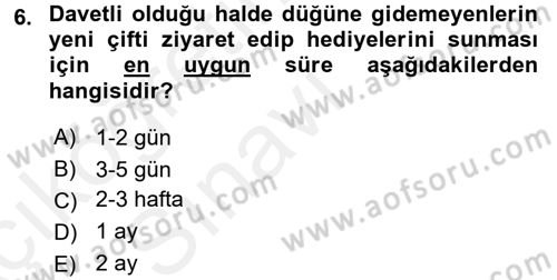 Sosyal Davranış ve Protokol Dersi 2017 - 2018 Yılı 3 Ders Sınav Soruları 6. Soru