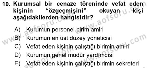 Sosyal Davranış ve Protokol Dersi 2017 - 2018 Yılı (Vize) Ara Sınav Soruları 10. Soru