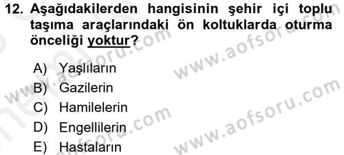 Sosyal Davranış ve Protokol Dersi 2017 - 2018 Yılı (Vize) Ara Sınav Soruları 12. Soru
